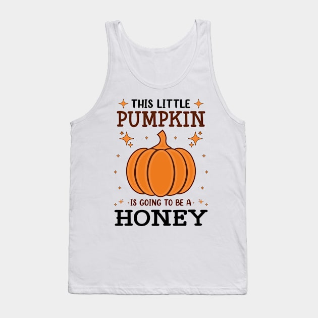 Honey Little Pumpkin Pregnancy Announcement Halloween Tank Top by Art master